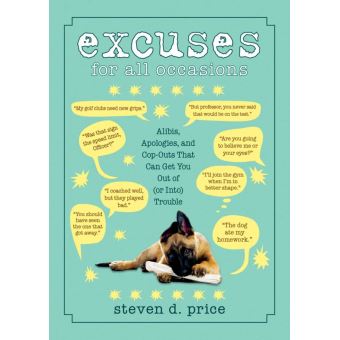 Excuses for All Occasions - 1