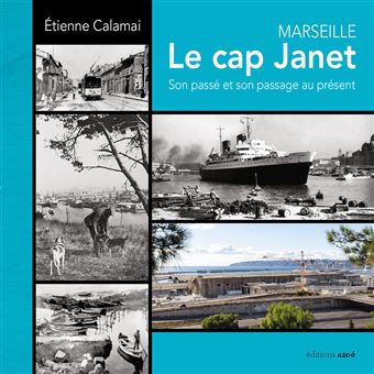 Marseille, Le Cap Janet