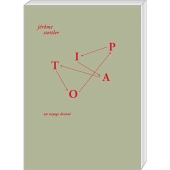 Topia, un voyage dessiné
