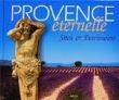 Provence éternelle