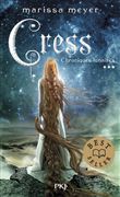Chroniques lunaires - tome 3 Cress