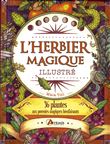 Herbier magique illustré (L')