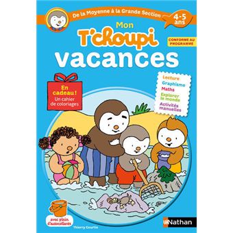 Tchoupi 4 5 Ans Mon Tchoupi Vacances De La Ms Vers La Gs - 