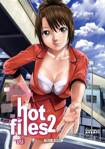Hot Files - Tome 02