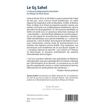 Le G5 Sahel. Le Nouveau Régionalisme Sécuritaire en Afrique du Nord-Ouest