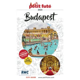 Guide Budapest 2024 Petit Futé