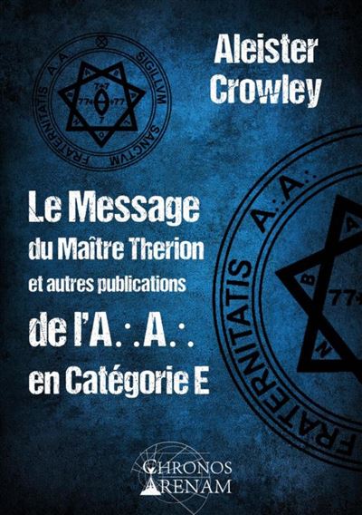 Le message de maître Thérion et autres publications de l'A.a en Catégorie E