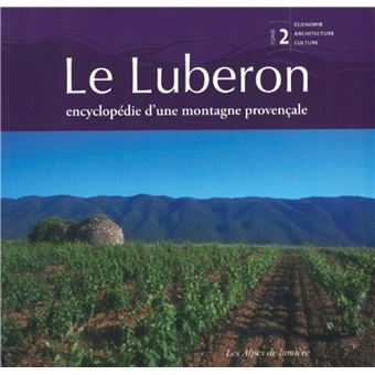 Le Luberon, Encyclopédie d'une montagne provençale