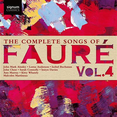 THE COMPLETE SONGS OF FAURE, VOL. 4