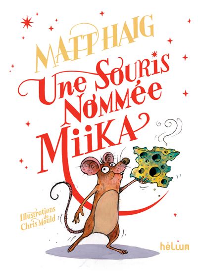 Une souris nommée Miika - Matt Haig - broché