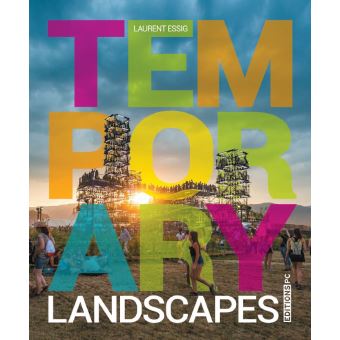 Temporary Landscapes