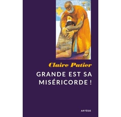 Grande est sa miséricorde !