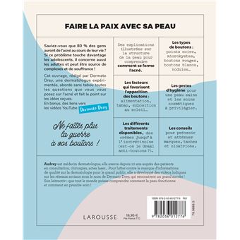 Faire la paix avec sa peau : boutons, acné, cicatrices... toutes les bonnes solutions