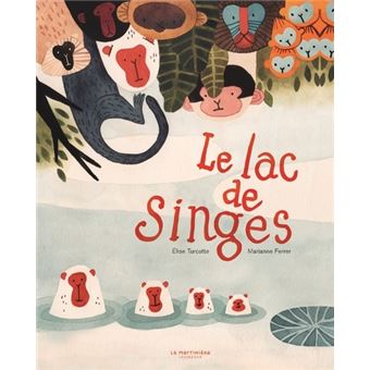 Le Lac de singes