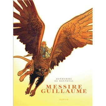 Messire Guillaume - Récit complet