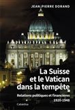 La Suisse et le Vatican dans la tempête
