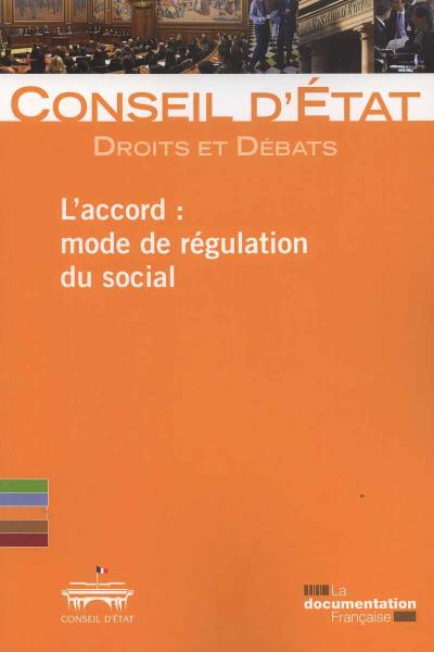 L'accord : mode de régulation du social