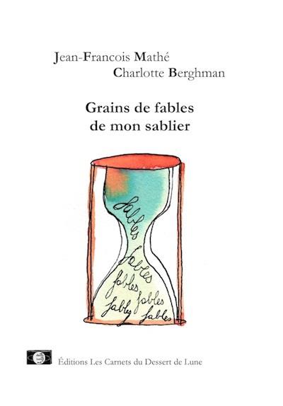 Grains de fables de mon sablier
