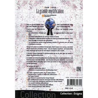 La grande mystification - Tome 2 - Des forces intelligentes inconnues ?