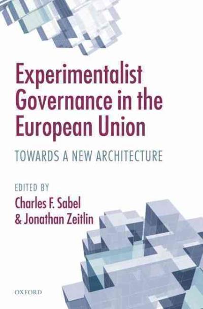 Experimentalist governance in the european union