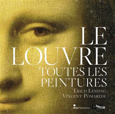 Le Louvre : toutes les peintures