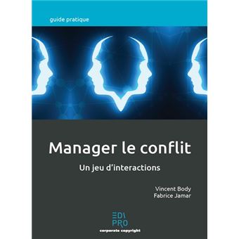 Manager le conflit
