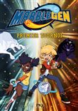 Marblegen - tome 2 Premier tournoi