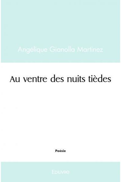 Au ventre des nuits tièdes