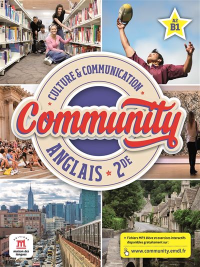 Community 2nde, Anglais, Culture & communication