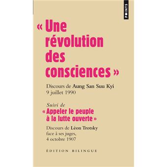 Les grands discours - Les grands discours, Discours d'Aung San Suu Kyi, 9 juillet 1990 - suivi de « Appeler le peuple à la lutte ouverte », discours de Léon Trotsky face à ses juges, 4 octobre 1907 - 1