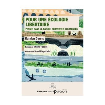 Pour une écologie libertaire