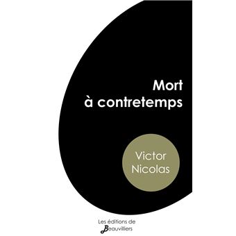 Mort à contretemps