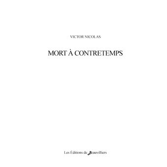 Mort à contretemps