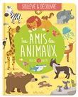 Tes amis les animaux
