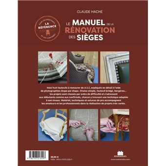Le manuel de la rénovation des sièges