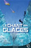 Le Chant des glaces