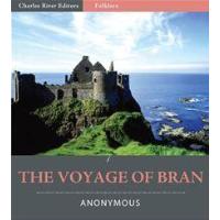 The Voyage of Bran (Illustrated Edition)