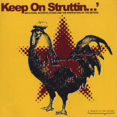 Keep on struttin imitations