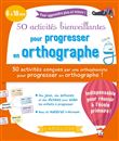 50 activités bienveillantes pour progresser en orthographe