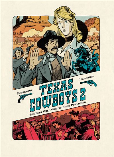 Texas Cowboys - Tome 2 - Lewis Trondheim - cartonné