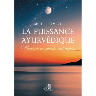 La puissance ayurvédique