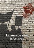 Larmes de sang à Astarac