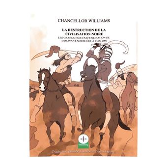 La Destruction de la Civilisation Noire