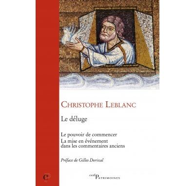 Le déluge - Christophe Leblanc - broché