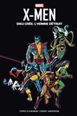X-Men : Dieu crée, l'Homme détruit