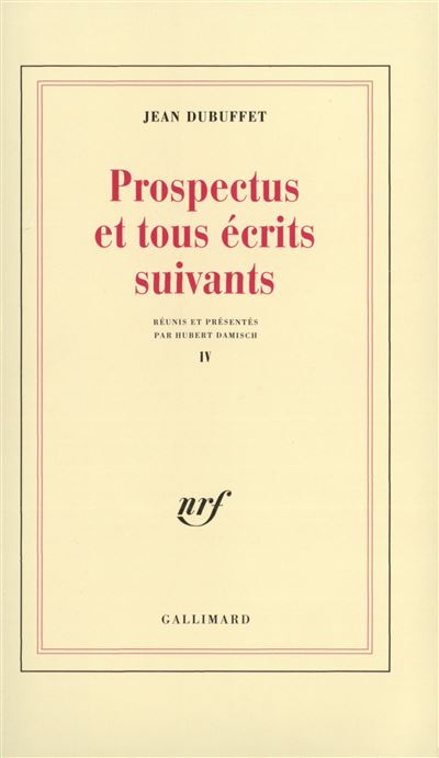 Prospectus et tous écrits suivants (Tome 4)