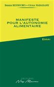 Manifeste pour l’autonomie alimentaire
