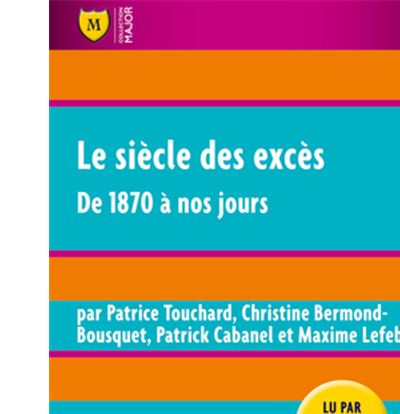 Le siècle des excès livre