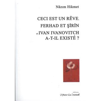 Ceci est un rêve et autres textes