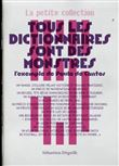 Tous les dictionnaires sont des monstres